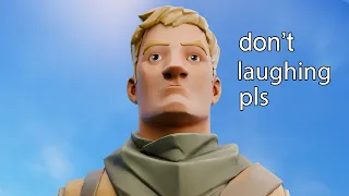 FORTNITE IS STILL FUNNY