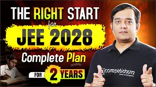 🔥JEE 2028: How to Start IIT JEE Preparation in Class 11 (The Correct Way) | New Batch