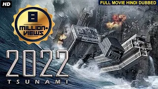 2022 TSUNAMI - Hollywood Movie Hindi Dubbed | Hollywood Action Movies In Hindi Dubbed Full HD