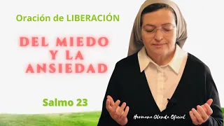 ORACIÓN DE LIBERACIÓN DEL MIEDO Y LA ANSIEDAD - HERMANA GLENDA OFICIAL