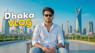 Dhaka Vlog | Voice Of Megh | Vlog-1
