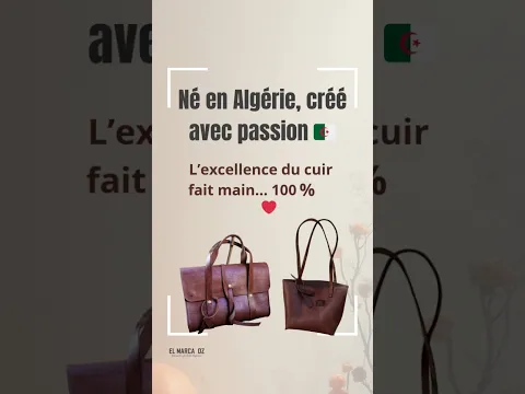 Inside : la magie du cuir fait main en Algérie #madeindz #fiertéalgérienne #dzpower