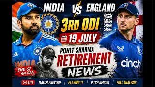 🔴 Rohit Sharma RETIREMENT? 😢 | India vs England 3rd ODI LIVE Discussion | Breaking News