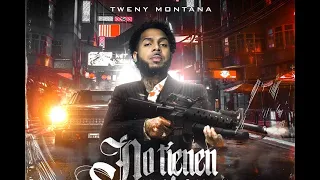TWENY MONTANA - No Tienen Valor