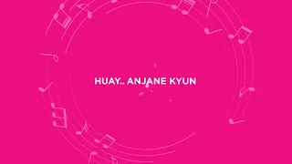 By popular demand—here’s the complete 'Anjaane!' 🎶