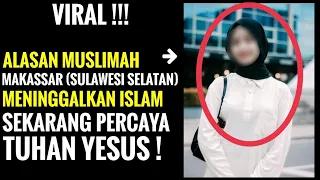 Muslimah Sulawesi Selatan (Bugis) Tinggalkan Islam dan sekarang Percaya Tuhan Yesus❗