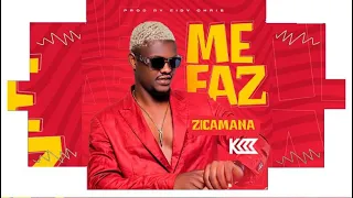 Zicamana  - Me Faz ( Prod...Eidicris)
