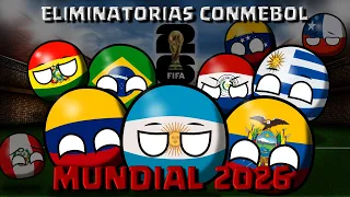 Así fueron las ELIMINATORIAS DE CONMEBOL- MUNDIAL 2026 #countryballs