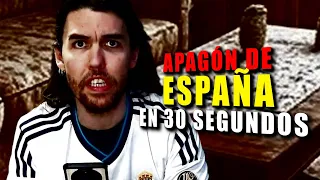 APAGÓN DE ESPAÑA EN 30 SEGUNDOS