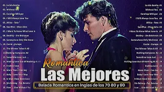Romantica Viejitas En Ingles De Los 80 y 90 🎵 Baladas En Ingles Romanticas De Los 80 y 90