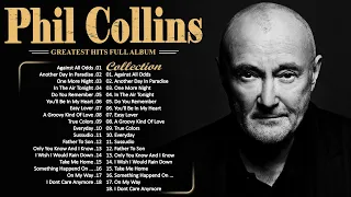 The Best of Phil Collins ✨ Phil Collins Greatest Hits Full Album Soft Rock Playlist