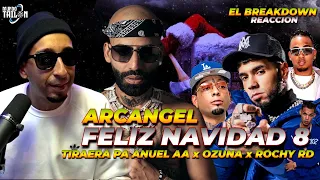 ARCANGEL - FELIZ NAVIDAD 8 (TIRAERA PA ANUEL AA) - REACCION
