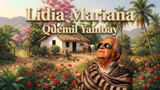  Lidia Mariana – Quemil Yambay (Karaoke)