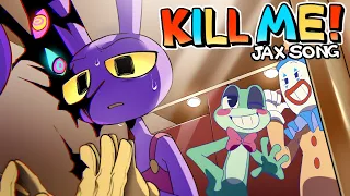 Kill Me! Jax Song | THE AMAZING DIGITAL CIRCUS | DIMENSION DIRECTOR ANIMATION
