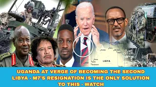 BITIISA! Uganda Eyolekedde Okufuuka Libya | President wa America alangiride M7 wakufuuka Gaddafi