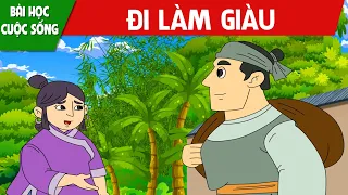 ĐI LÀM GIÀU - PHIM HOẠT HÌNH MỚI – TRUYỆN CỔ TÍCH – HOẠT HÌNH CHO BÉ – QUÀ TẶNG CUỘC SỐNG