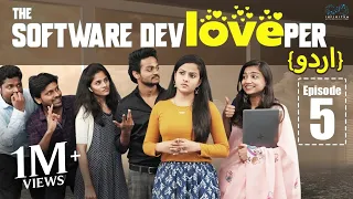 The Software Devloveper | Ep - 5 | Urdu Web Series | Shanmukh Jaswanth | Vaishnavi Chaitanya