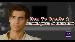 How to create a smooth push-in transition?