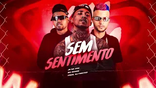 🔵SEM SENTIMENTO - JR NA VOZ - MC ROGER - PROD. DJFREITAS BREGA FUNK VIRAL TIKTOK 2026