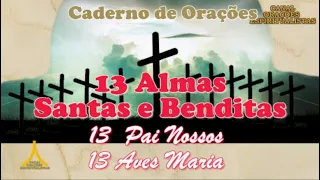 Oração Milagrosa das 13 Almas Santas e Benditas