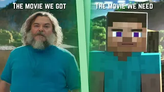 The Minecraft movie we got VS The Minecraft movie we need