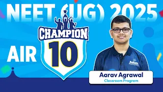 NEET UG 2025 Topper Aarav Agrawal – AIR 10 |  Learn Aarav’s smart revision hack