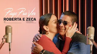 Roberta Sá e Zeca Pagodinho - "Pago Pra Ver" (Clipe Oficial)