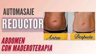 🌸AUTOMASAJE REDUCTOR ABDOMEN con Maderoterapia | * Super efectivo!!! * TUTORIAL Paso a Paso