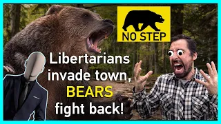 Libertarians Invade Town, Bears Strike Back! | Grafton NH Free Town Project