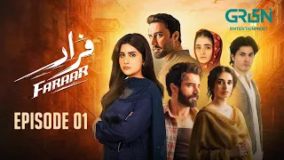 Faraar Episode 01  | Hamza Ali Abbasi - Ahmed Ali Akbar - Sohai Ali Abro | Green TV Dramas