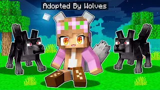 ADOPTED by WOLVES in Minecraft