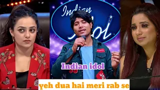 ये दुआ है मेरी | Yeh Dua Meri Rab Song | दोनों judges का होश उड़ा दिया इस लड़के ने | Indian Idol S14