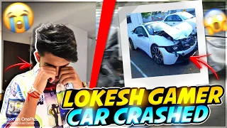 LOKESH GAMER NEW CAR ACCIDENT 😱 VLOG GONE WRONG