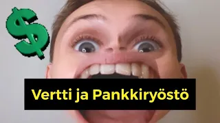 Vertti ja Pankkiryöstö