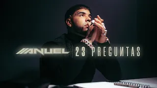 Anuel AA |  23 PREGUNTAS