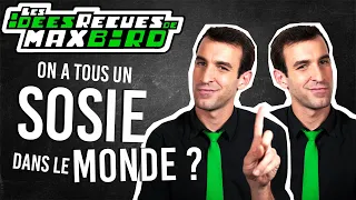 IDÉE REÇUE #56 : On a tous un sosie dans le monde ?
