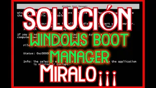 SOLUCION Windows Boot Manager (2022)