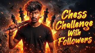 Chess Challenge With Followers ♟️😭🤩 #karthikhub #chess #challenge #game 