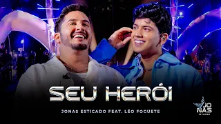 Seu Herói - Jonas Esticado e Léo Foguete - Jonas Intense - Ao Vivo em Recife