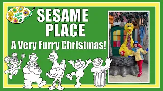 SESAME PLACE! A Very Furry Christmas!