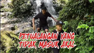 PETUALANGAN YANG TIDAK MASUK AKAL: Siapa suruh mau ikut