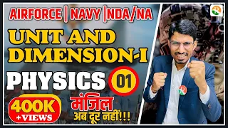 Unit And Dimension | Airforce Physics Classes |Nda  Physics Preparation 2023 | Complete Nda Physics