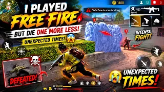 I played free fire but die one more less 😂😂 /unexpected times /