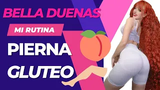 Rutina de Pierna y Gluteo de Bella Duenas