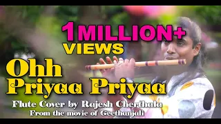 O Priya Priya | Flute cover | Rajesh Cherthala | Valentine's Day Special