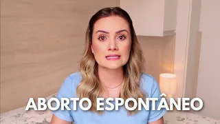 MEU RELATO | Aborto Espontâneo