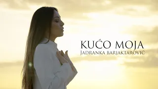 JADRANKA BARJAKTAROVIĆ - KUĆO MOJA  (Official Video)4K