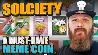 SOLCIETY Coin | Make Memes Not War. The Political Party of the Degen.