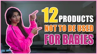 ये 12 चिजें बच्चे के लिये कभी इस्तमाल ना करे| 12 things must not use for baby|12 harmful things baby