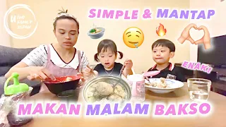 MAKAN MALAM MENU NYA BAKSO💯BIKIN KUAH BAKSO SIMPLE DAN MANTAP